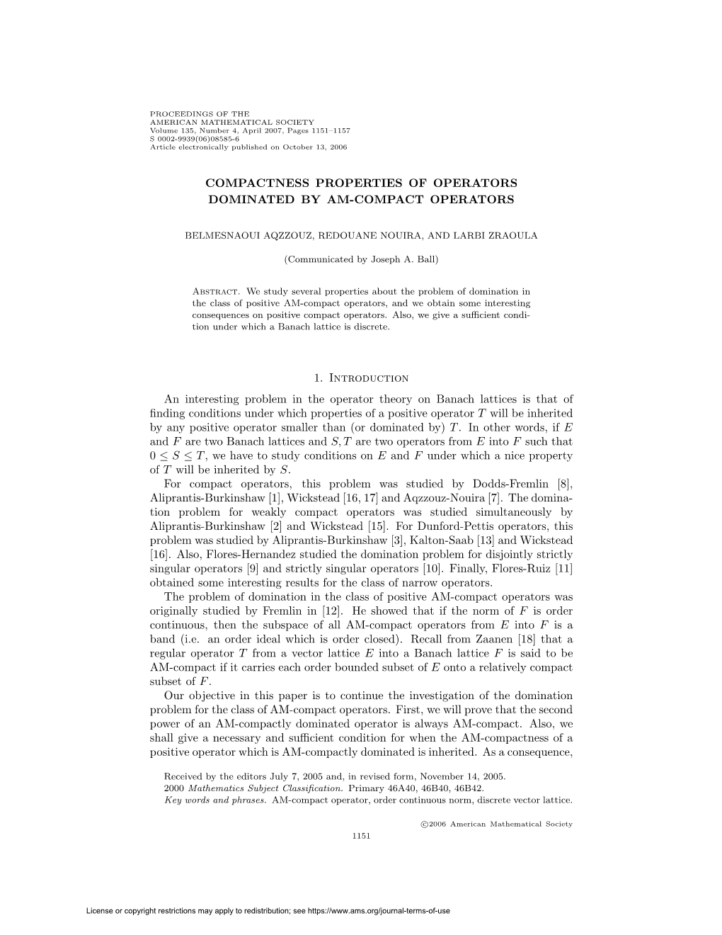 Compactness Properties of Operators Dominated by Am-Compact Operators