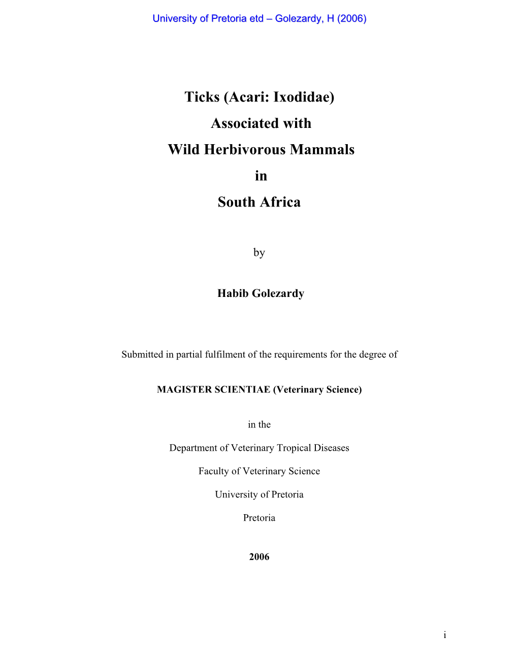 Ticks (Acari: Ixodidae) Associated with Wild Herbivorous Mammals in South Africa