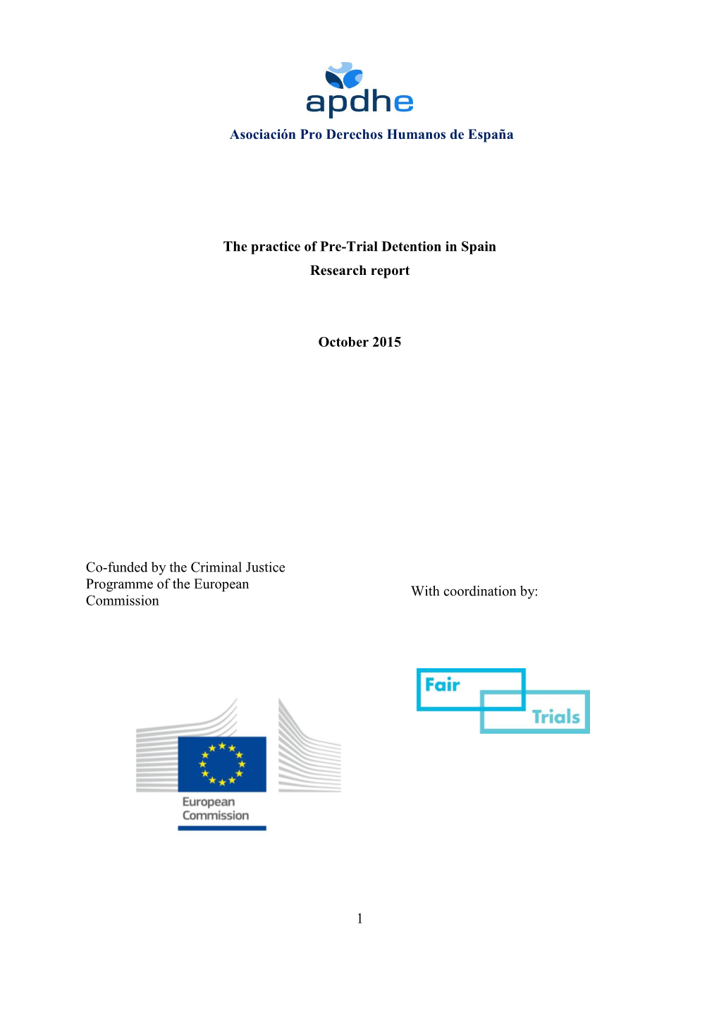 1 Asociación Pro Derechos Humanos De España the Practice of Pre-Trial