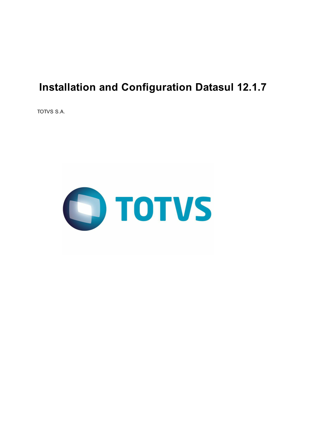 Installation and Configuration Datasul 12.1.7