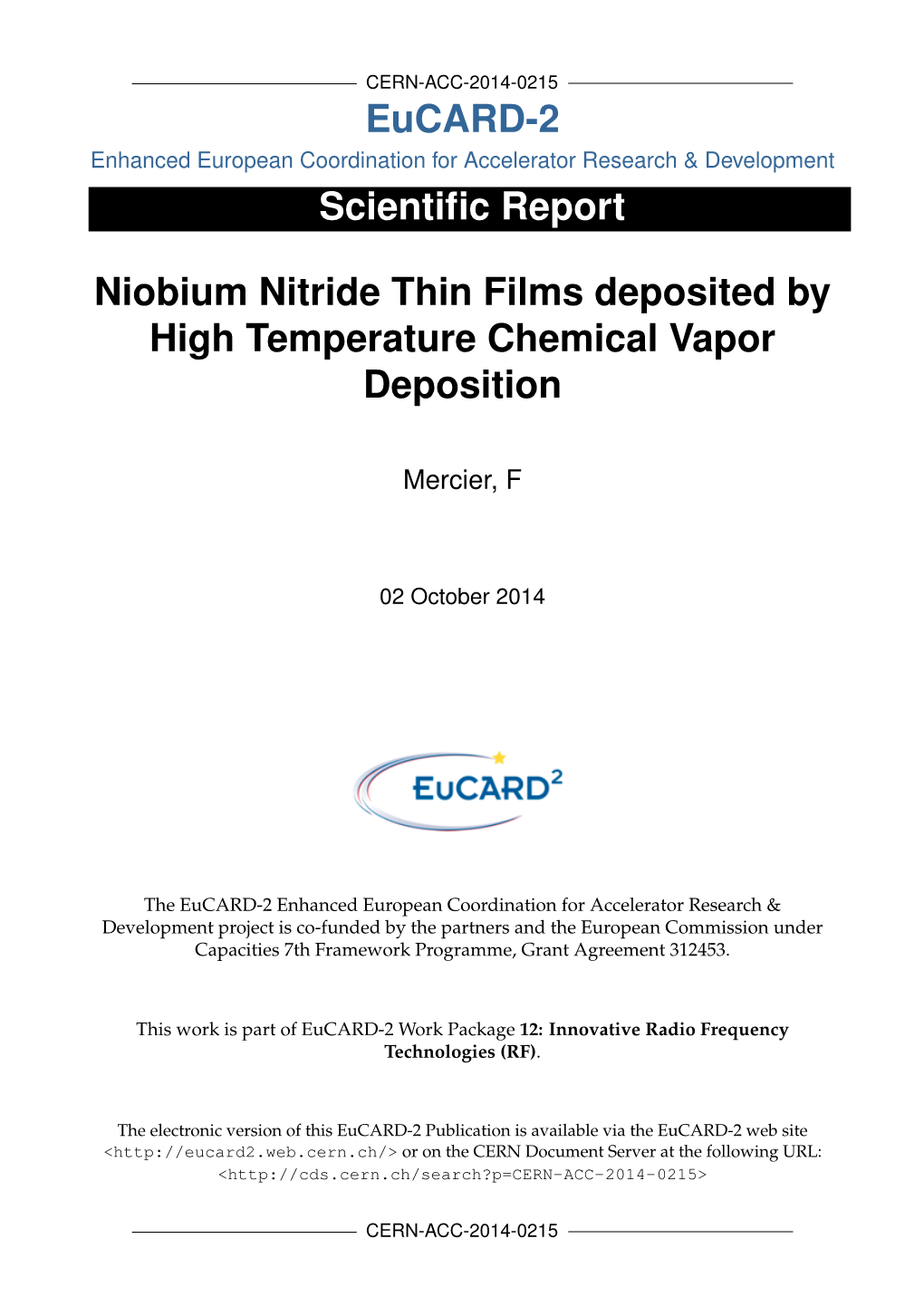 Niobium Nitride Thin Films Deposited by High Temperature Chemical Vapor Deposition