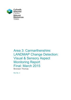 Carmarthenshire: LANDMAP Change Detection: Visual & Sensory Aspect