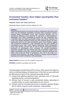 Inconsistent Handers Show Higher Psychopathy Than Consistent Handers† Elizabeth Shobe and Kailey Desimone Psychology Program, Stockton University, Galloway, NJ, USA