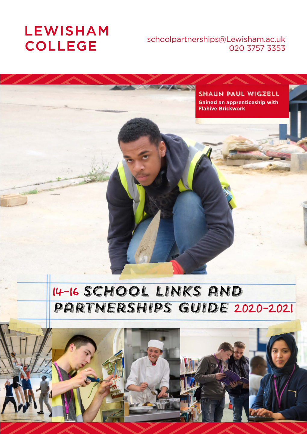 14-16 School Links and Partnerships Guide 2020-2021 the ADMISSIONS PROCESS