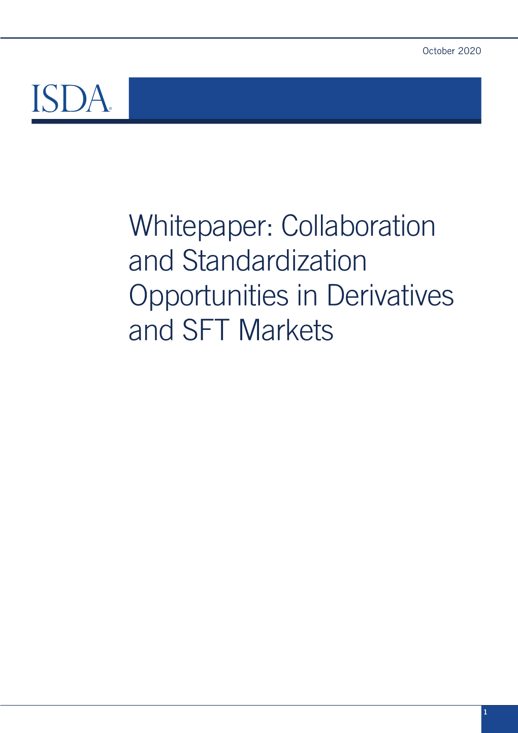 Whitepaper: Collaboration and Standardization Opportunities in Derivatives and SFT Markets