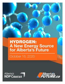 HYDROGEN: a New Energy Source for Alberta's Future