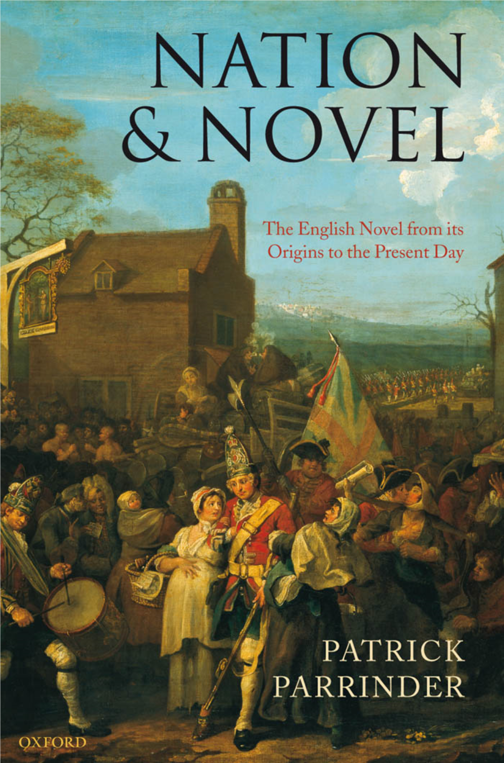 Nation and Novel by the SAME AUTHOR