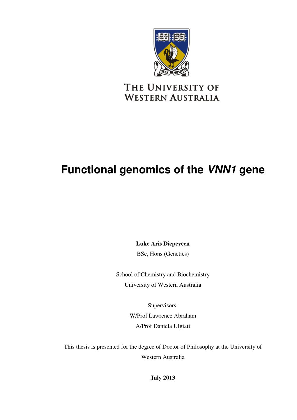 Functional Genomics of the VNN1 Gene