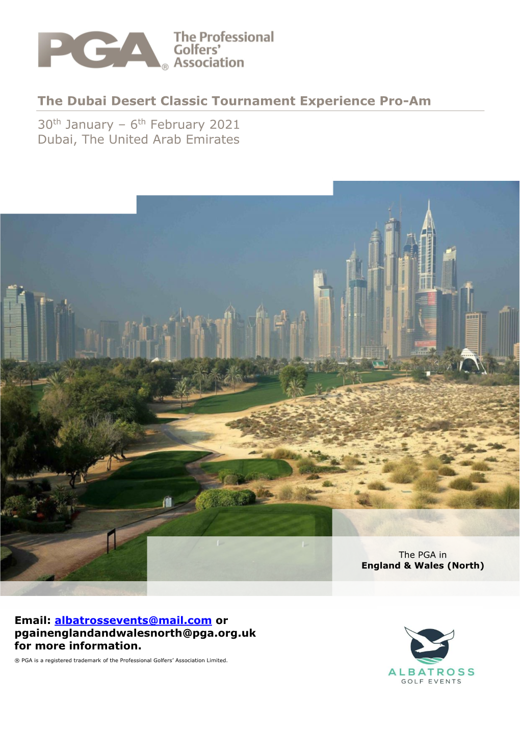 The Dubai Desert Classic Tournament Experience Pro-Am 30Th January – 6Th February 2021 Dubai, the United Arab Emirates