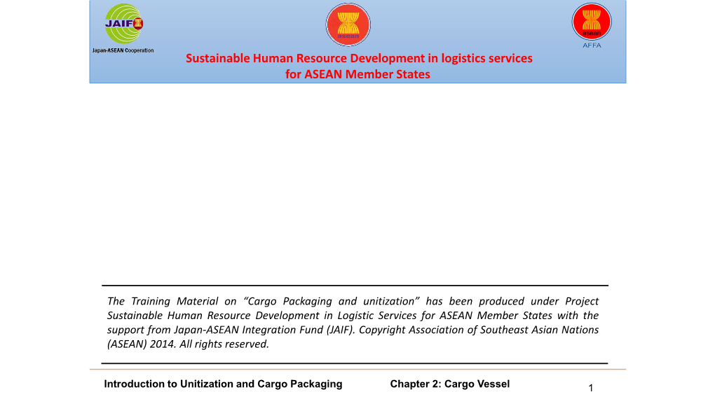Chapter 2: Cargo Vessel 1 Sustainable Human Resource Development in Logistics Services for ASEAN Member States