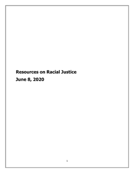 Resources on Racial Justice June 8, 2020