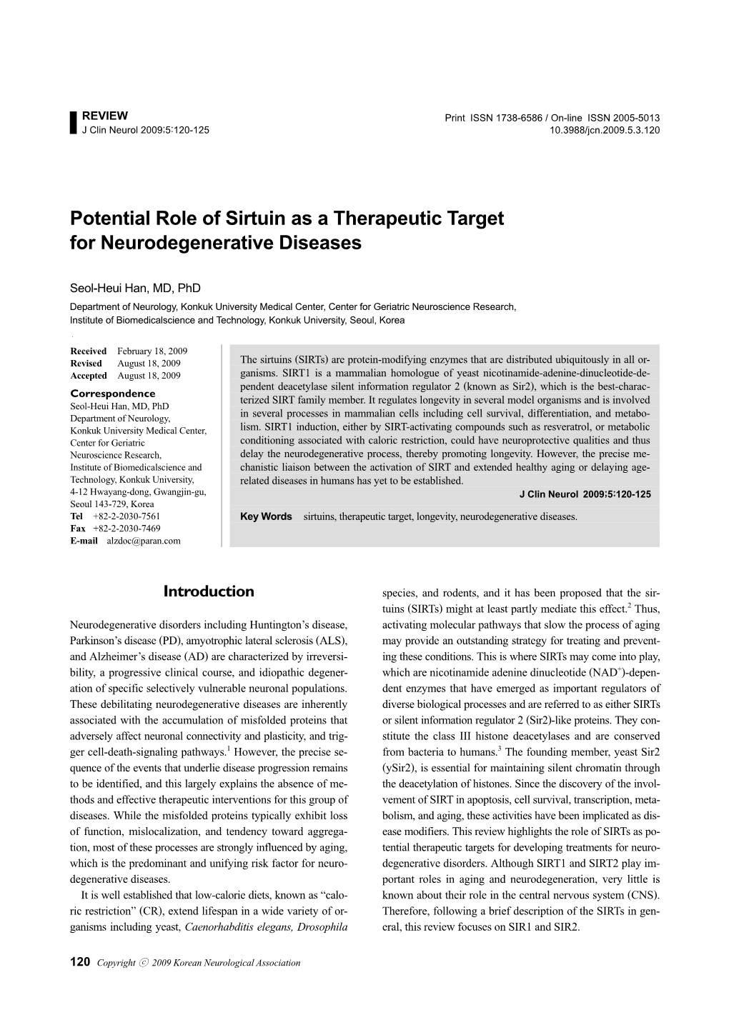 Potential Role of Sirtuin As a Therapeutic Target for Neurodegenerative Diseases