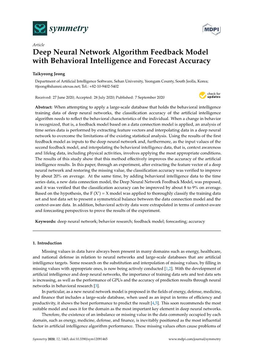 Deep Neural Network Algorithm Feedback Model with Behavioral Intelligence and Forecast Accuracy