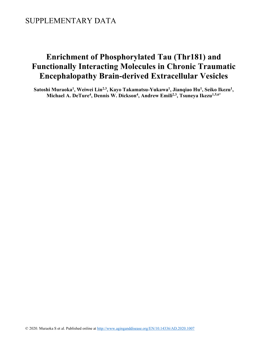 Enrichment of Phosphorylated Tau (Thr181) and Functionally Interacting Molecules in Chronic Traumatic Encephalopathy Brain-Derived Extracellular Vesicles