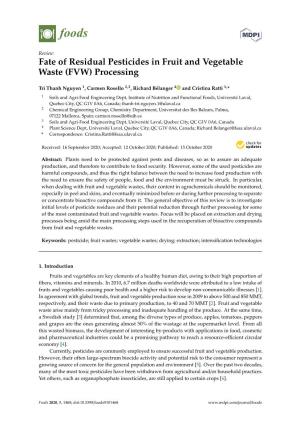 Fate of Residual Pesticides in Fruit and Vegetable Waste (FVW) Processing