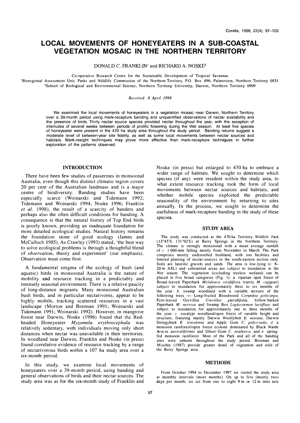 Franklin D.C. and R.A. Noske (1998). Local Movements of Honeyeaters in a Sub-Coastal Vegetation Mosaic in the Northern Territory