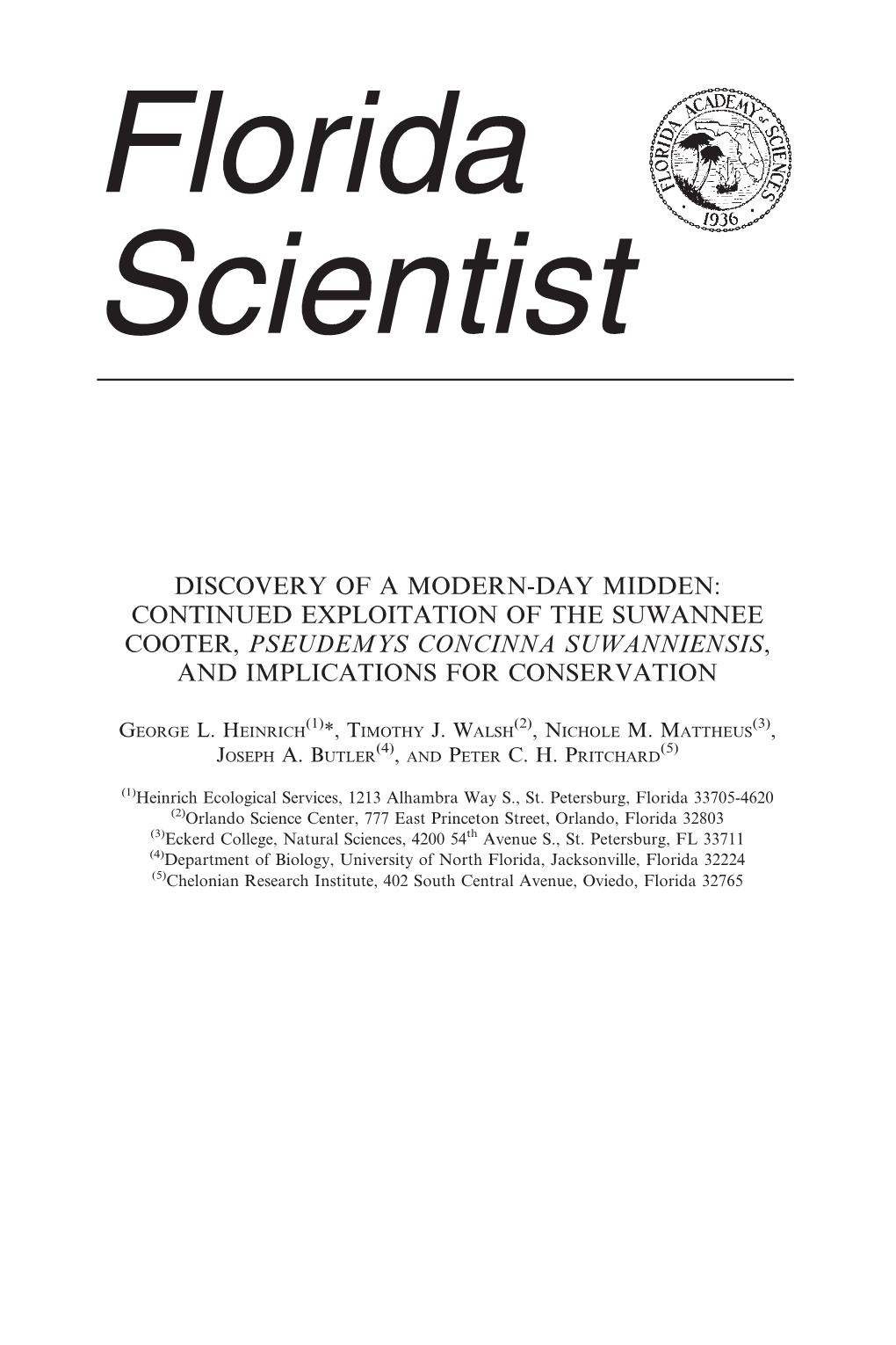 Discovery of a Modern-Day Midden: Continued Exploitation of the Suwannee Cooter, Pseudemys Concinna Suwanniensis, and Implications for Conservation