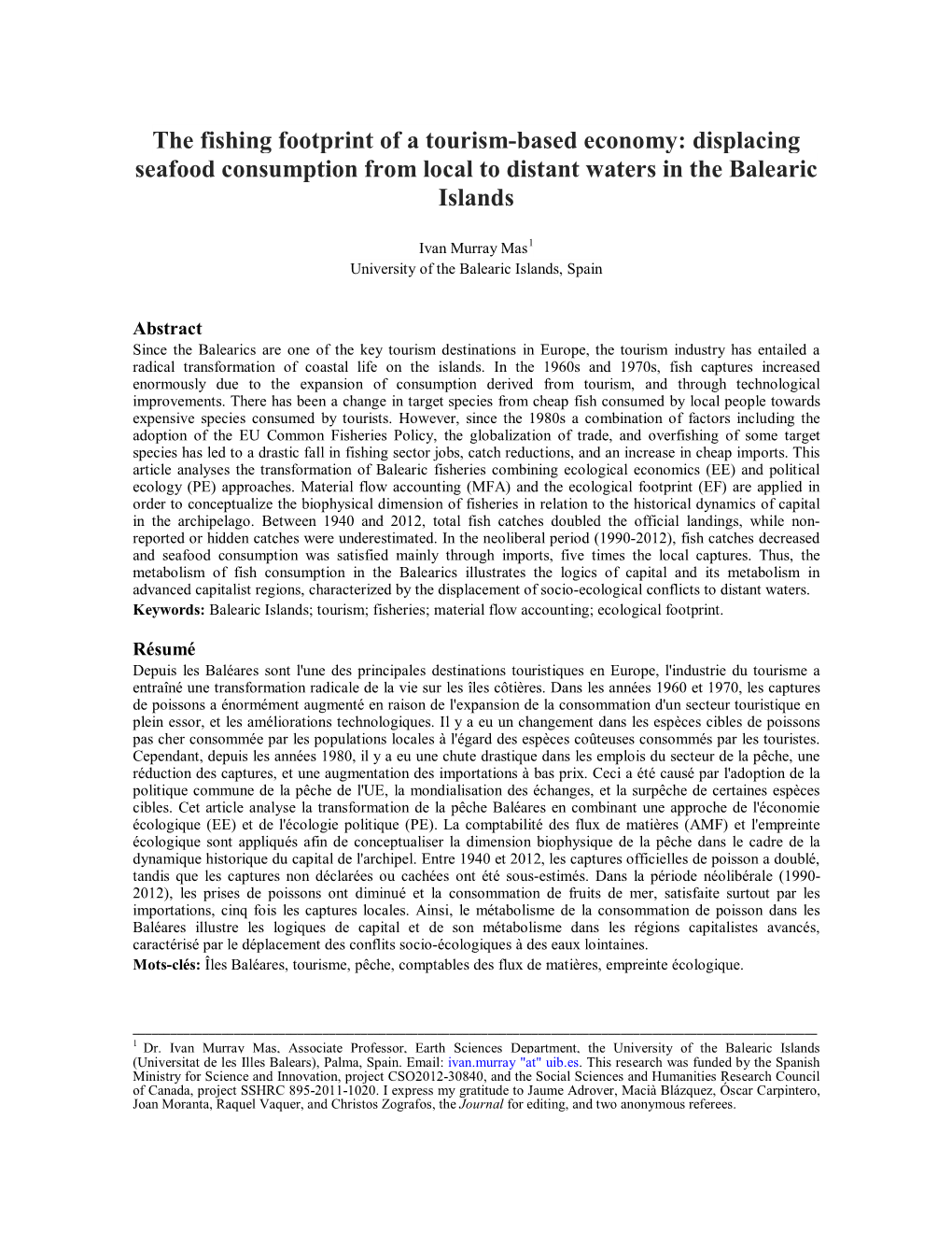 The Fishing Footprint of a Tourism-Based Economy: Displacing Seafood Consumption from Local to Distant Waters in the Balearic Islands