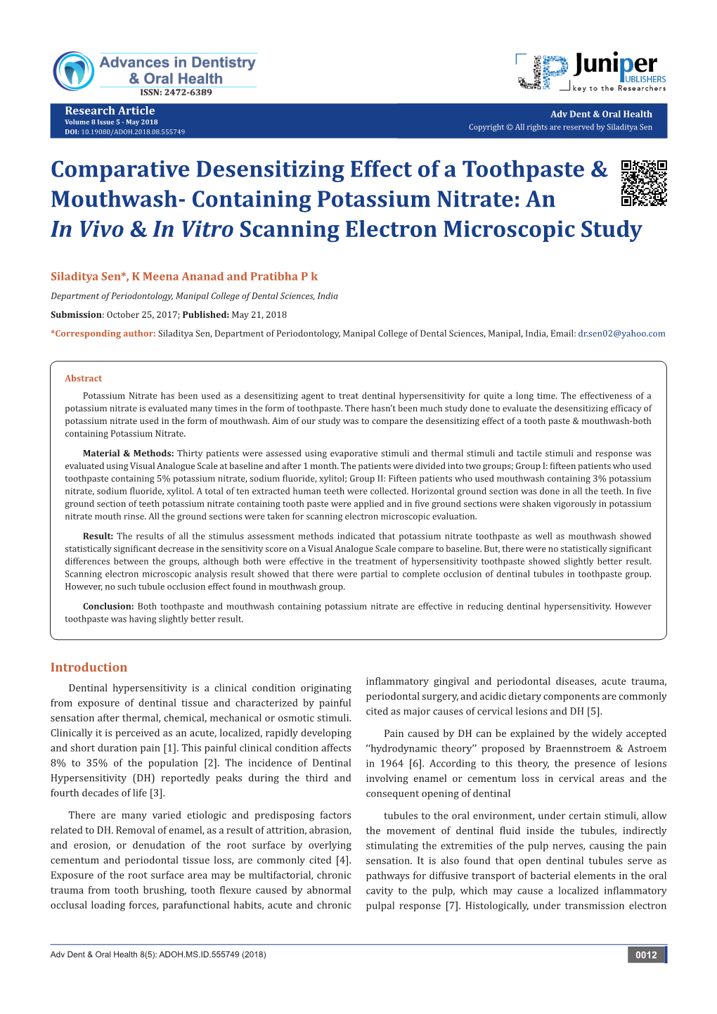 Comparative Desensitizing Effect of a Toothpaste & Mouthwash