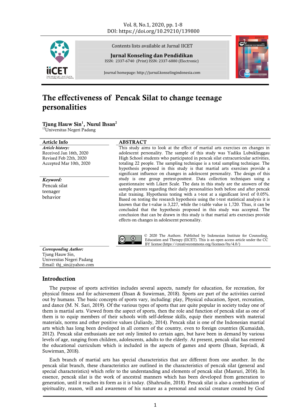The Effectiveness of Pencak Silat to Change Teenage Personalities