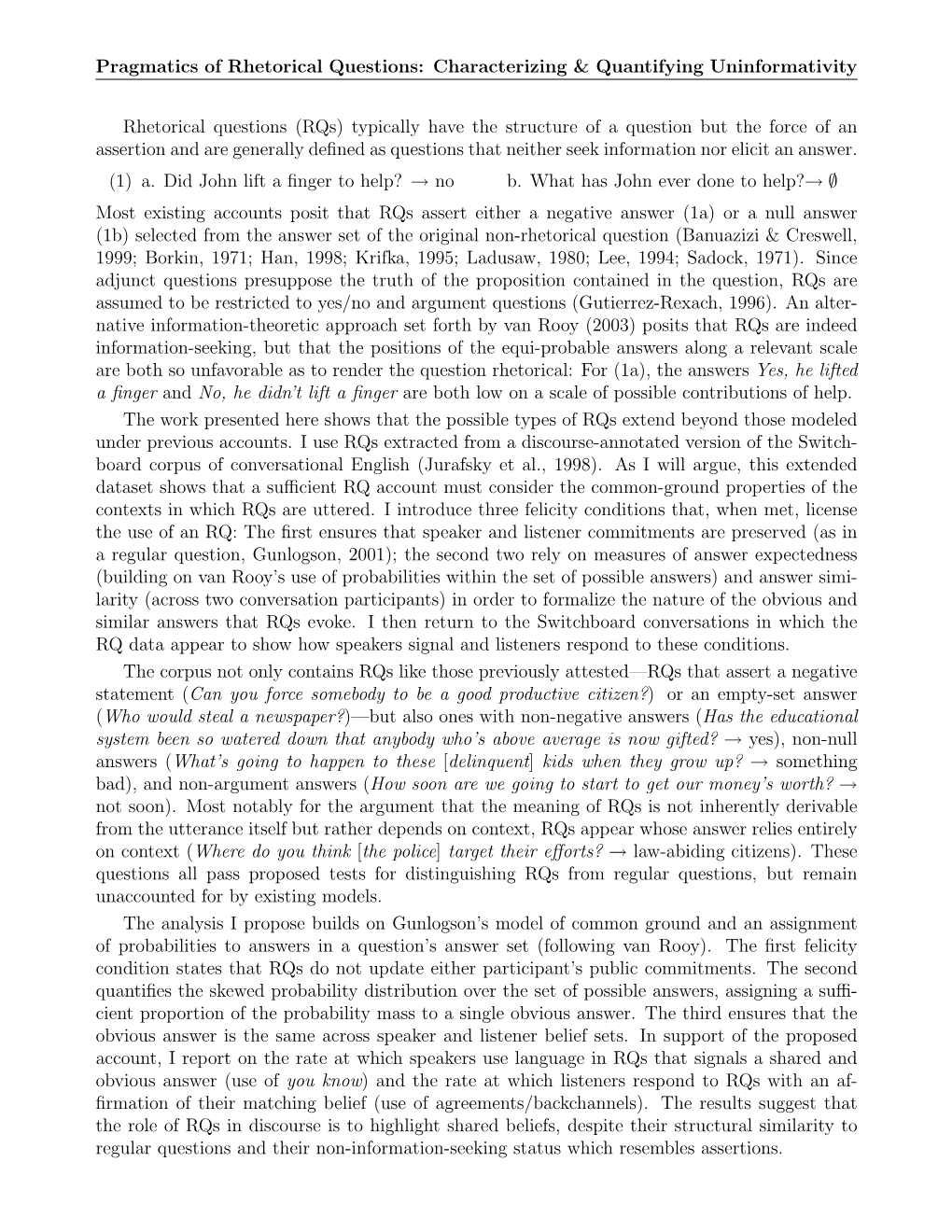 Pragmatics of Rhetorical Questions: Characterizing & Quantifying Uninformativity