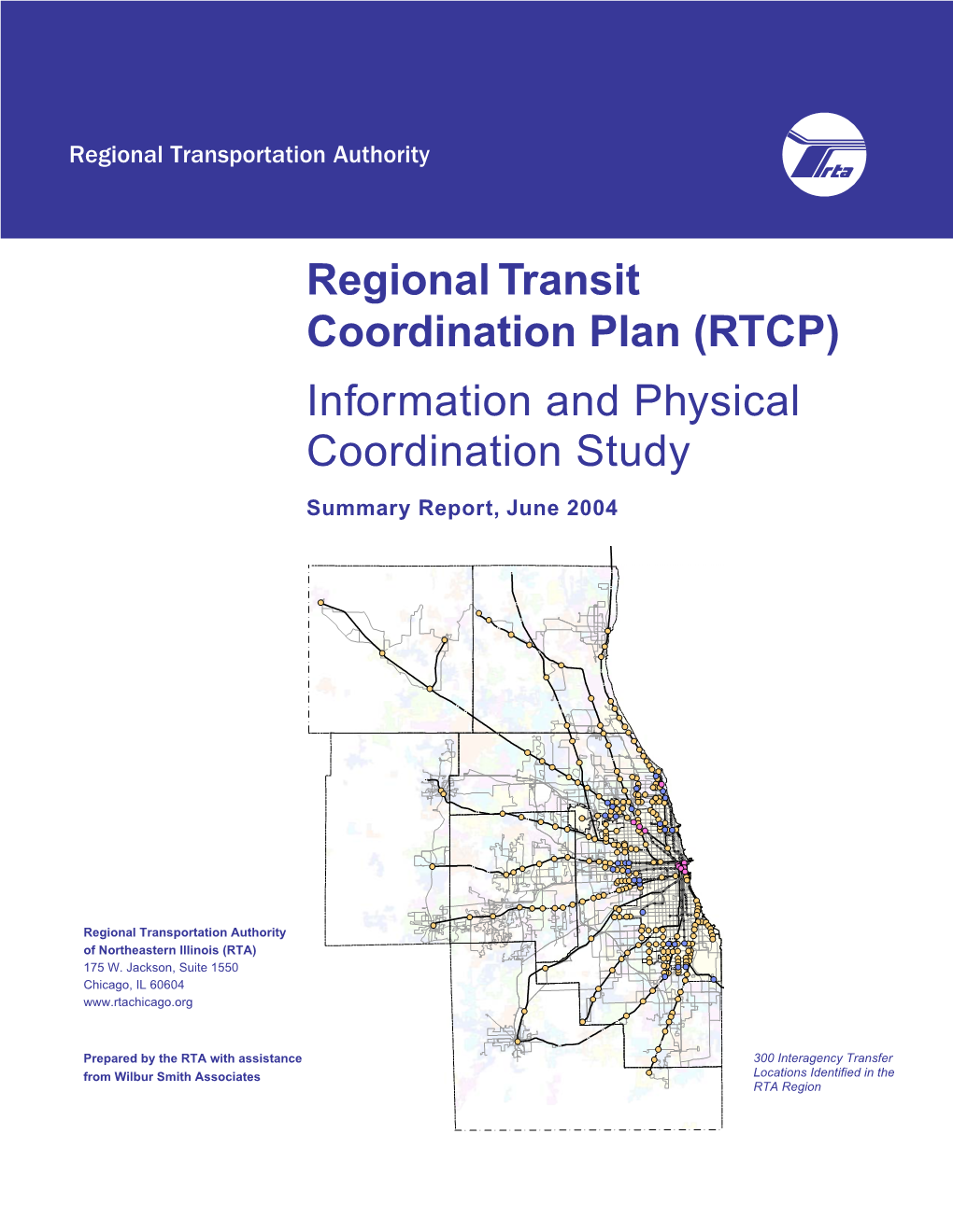 Regional Transit Coordination Plan (RTCP) Information and Physical Coordination Study
