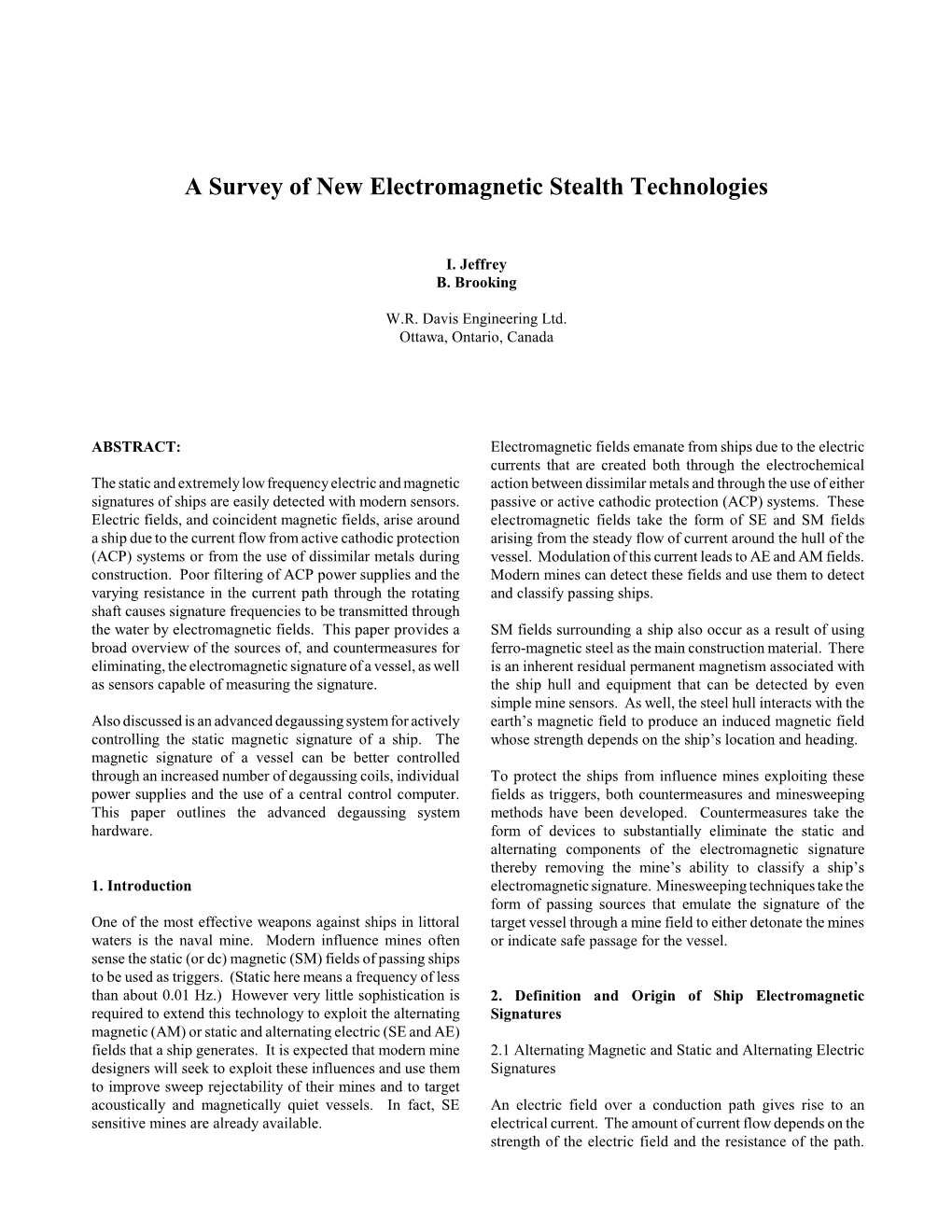 A Survey of New Electromagnetic Stealth Technologies