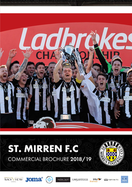 St. Mirren F.C Commercial Brochure 2018/19 Welcome to St.Mirren Park