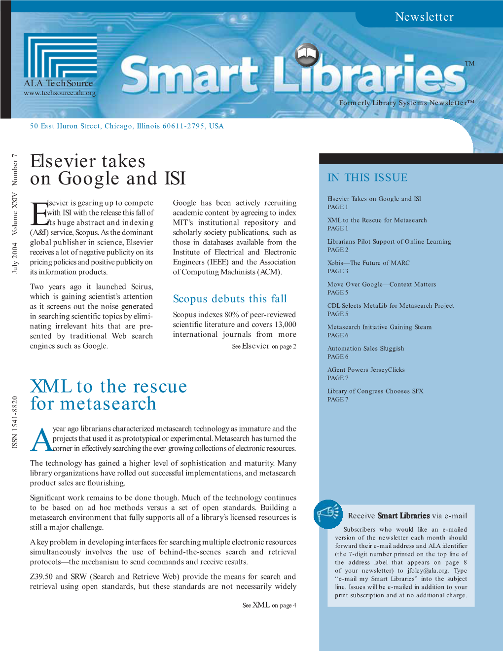 XML to the Rescue for Metasearch Elsevier Takes on Google And