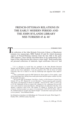 French-Ottoman Relations in the Early Modern Period and the John Rylands Library Mss Turkish 45 & 461