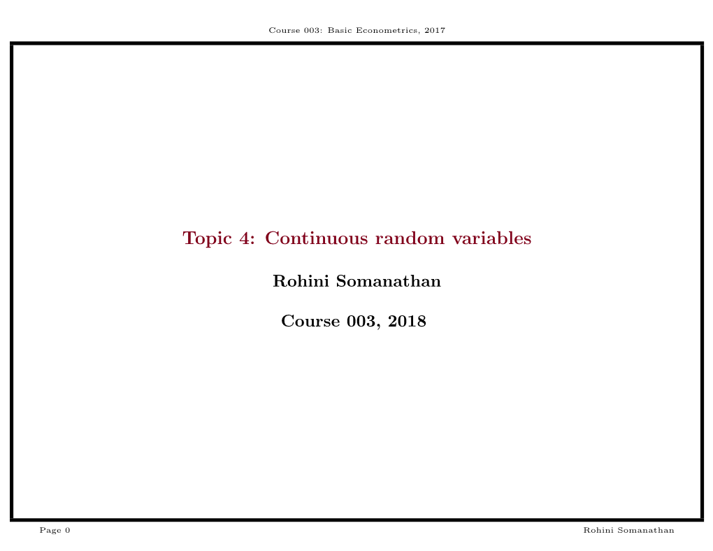 Topic 4: Continuous Random Variables