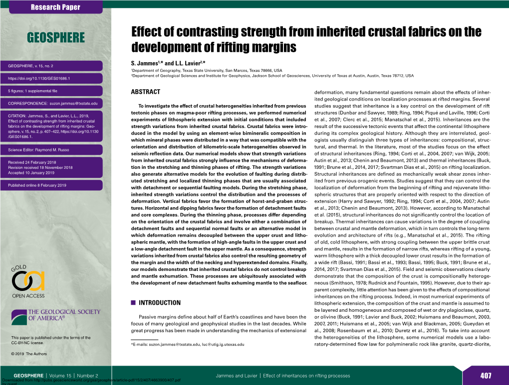 Effect of Contrasting Strength from Inherited Crustal Fabrics on the Development of Rifting Margins