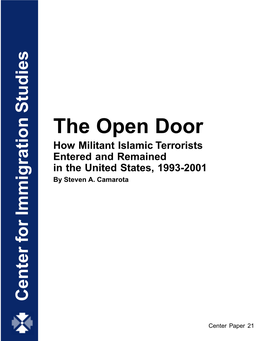 The Open Door How Militant Islamic Terrorists Entered and Remained in the United States, 1993-2001 by Steven A