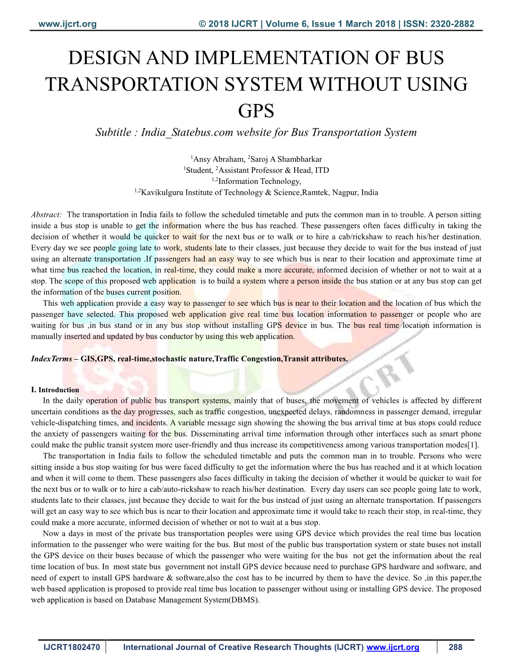 DESIGN and IMPLEMENTATION of BUS TRANSPORTATION SYSTEM WITHOUT USING GPS Subtitle : India Statebus.Com Website for Bus Transportation System