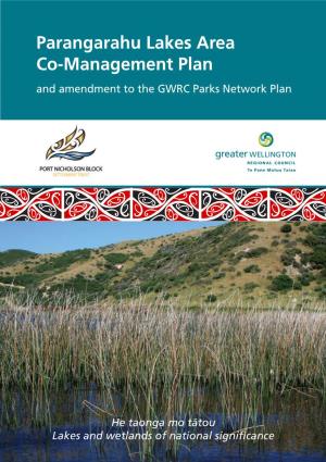 Parangarahu Lakes Area Co-Management Plan and Amendment to the GWRC Parks Network Plan