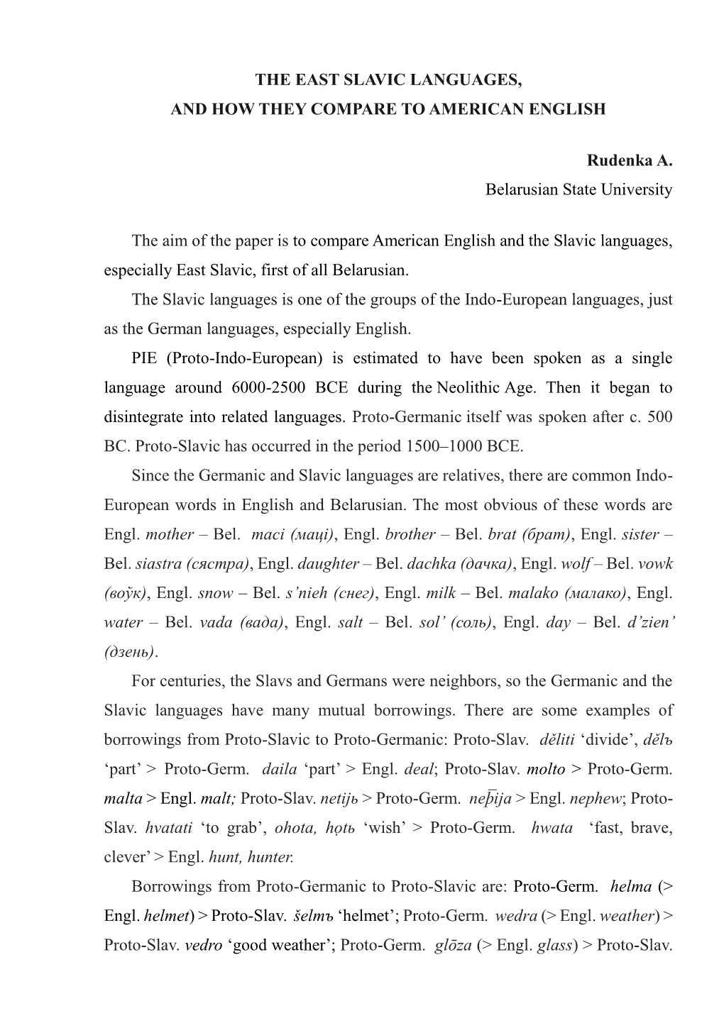 The East Slavic Languages, and How They Compare to American English ...