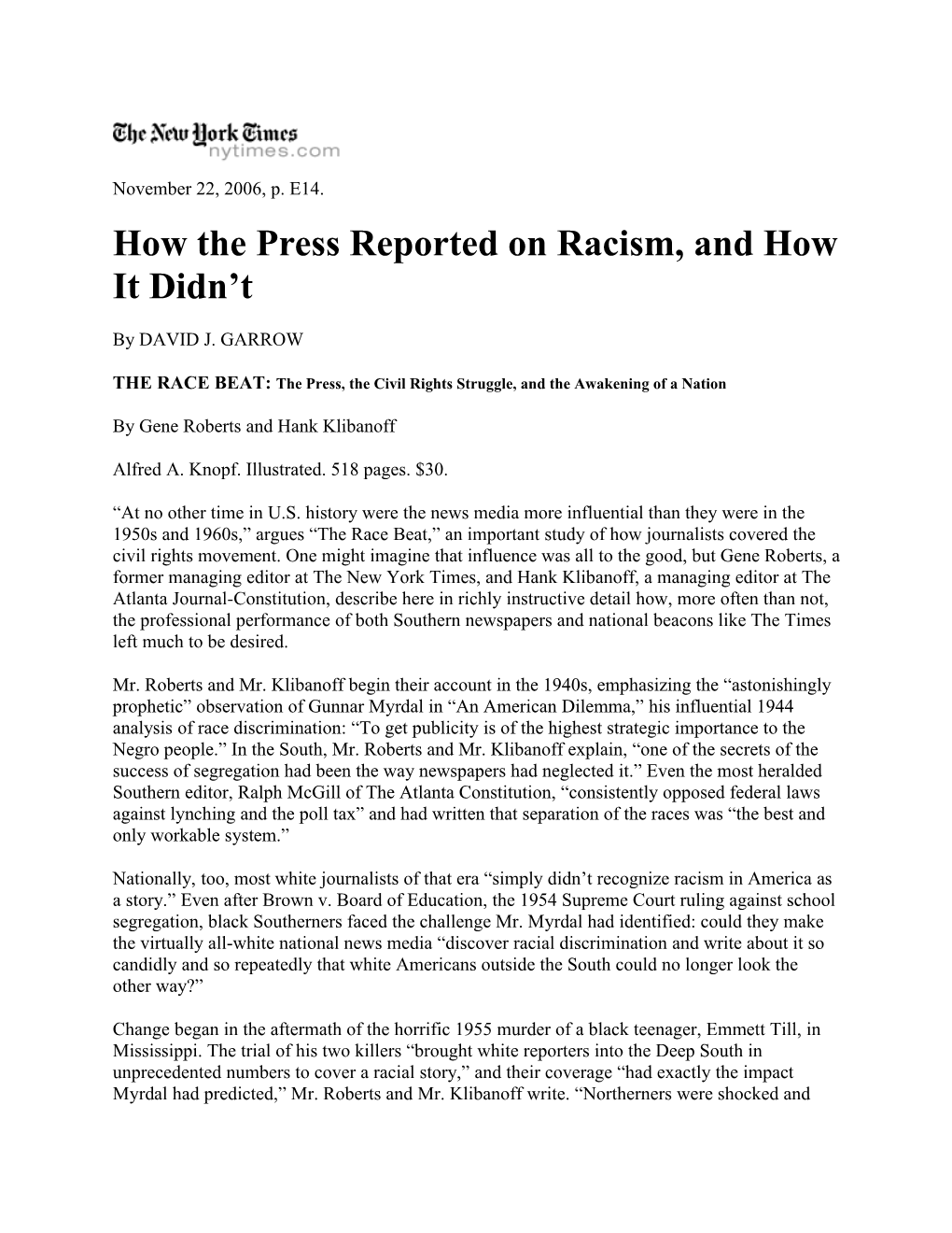 How the Press Reported on Racism, and How It Didn't