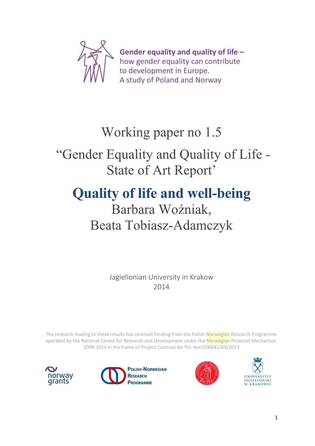 Quality of Life and Well-Being Barbara Woźniak, Beata Tobiasz-Adamczyk