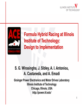 Formula Hybrid Racing at Illinois Institute of Technology: Design to Implementation