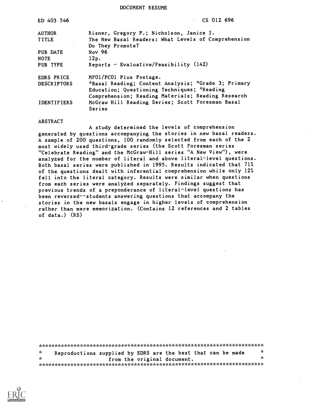 The New Basal Readers: What Levels of Comprehension Do They Promote? PUB DATE Nov 96 NOTE 12P