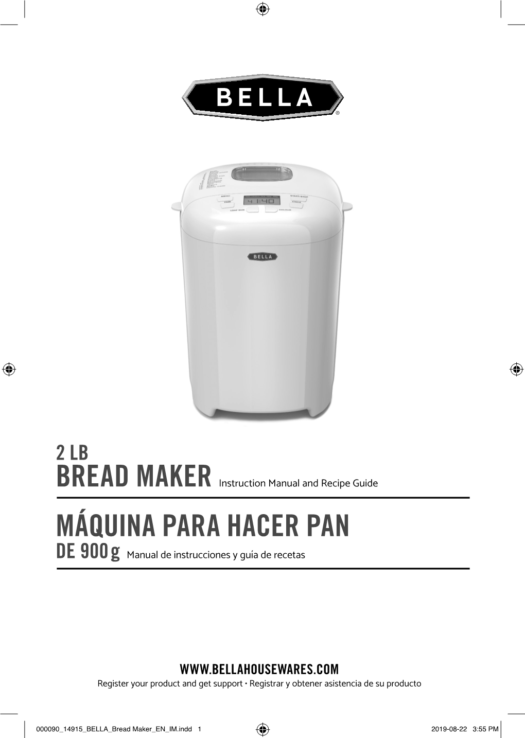 MÁQUINA PARA HACER PAN DE 900G Manual De Instrucciones Y Guía De Recetas