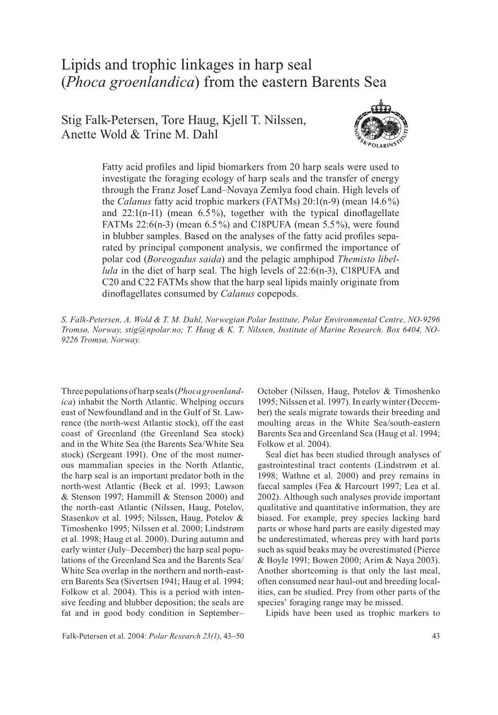 Lipids and Trophic Linkages in Harp Seal (Phoca Groenlandica) from the Eastern Barents Sea