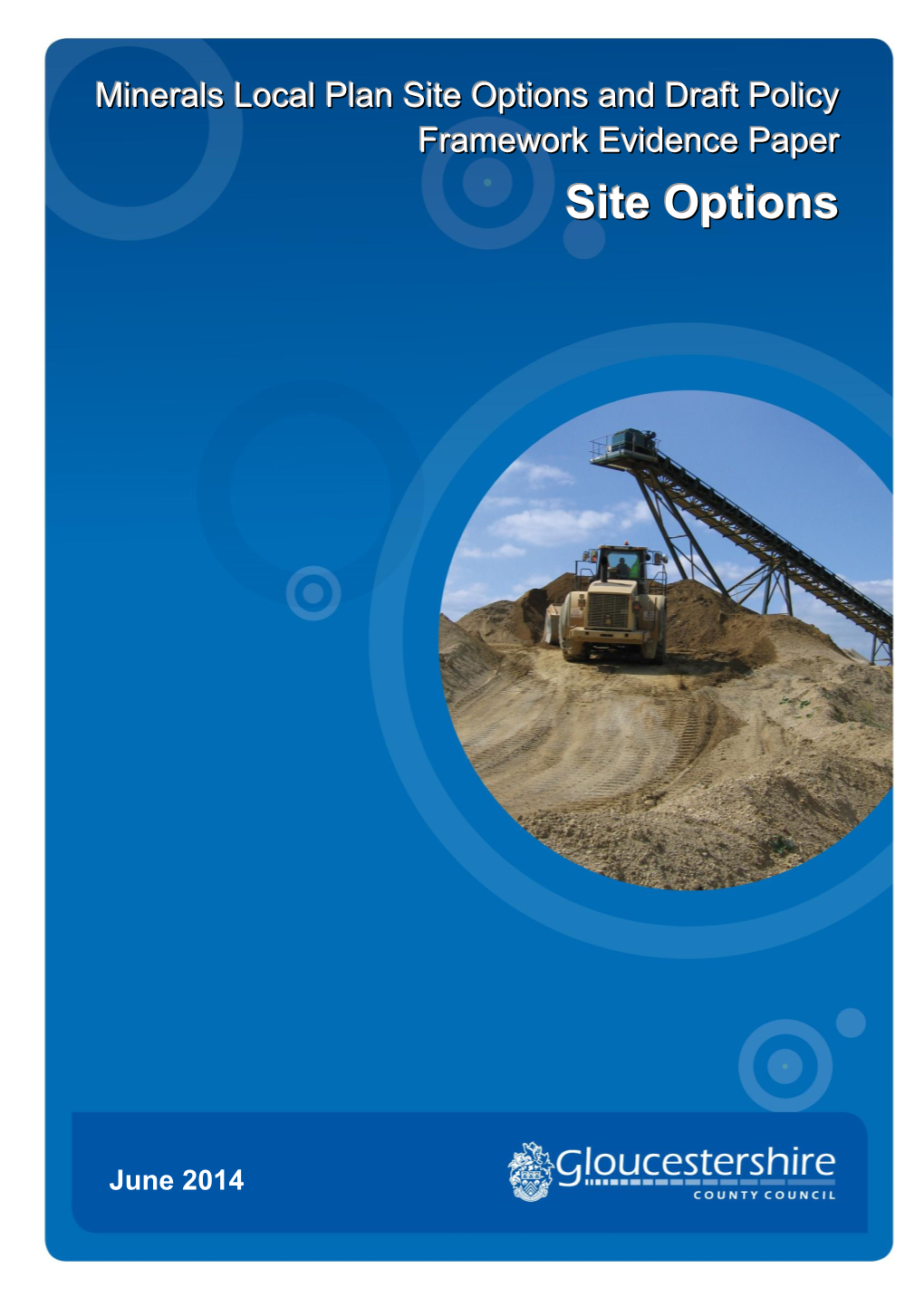 Minerals Local Plan Site Options and Draft Policy Framework Evidence