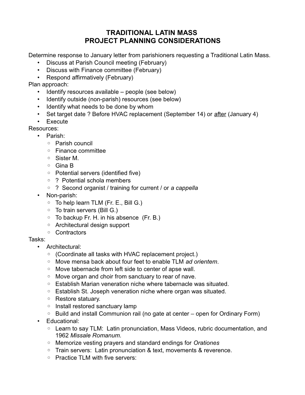 Traditional Latin Mass Project Planning Considerations