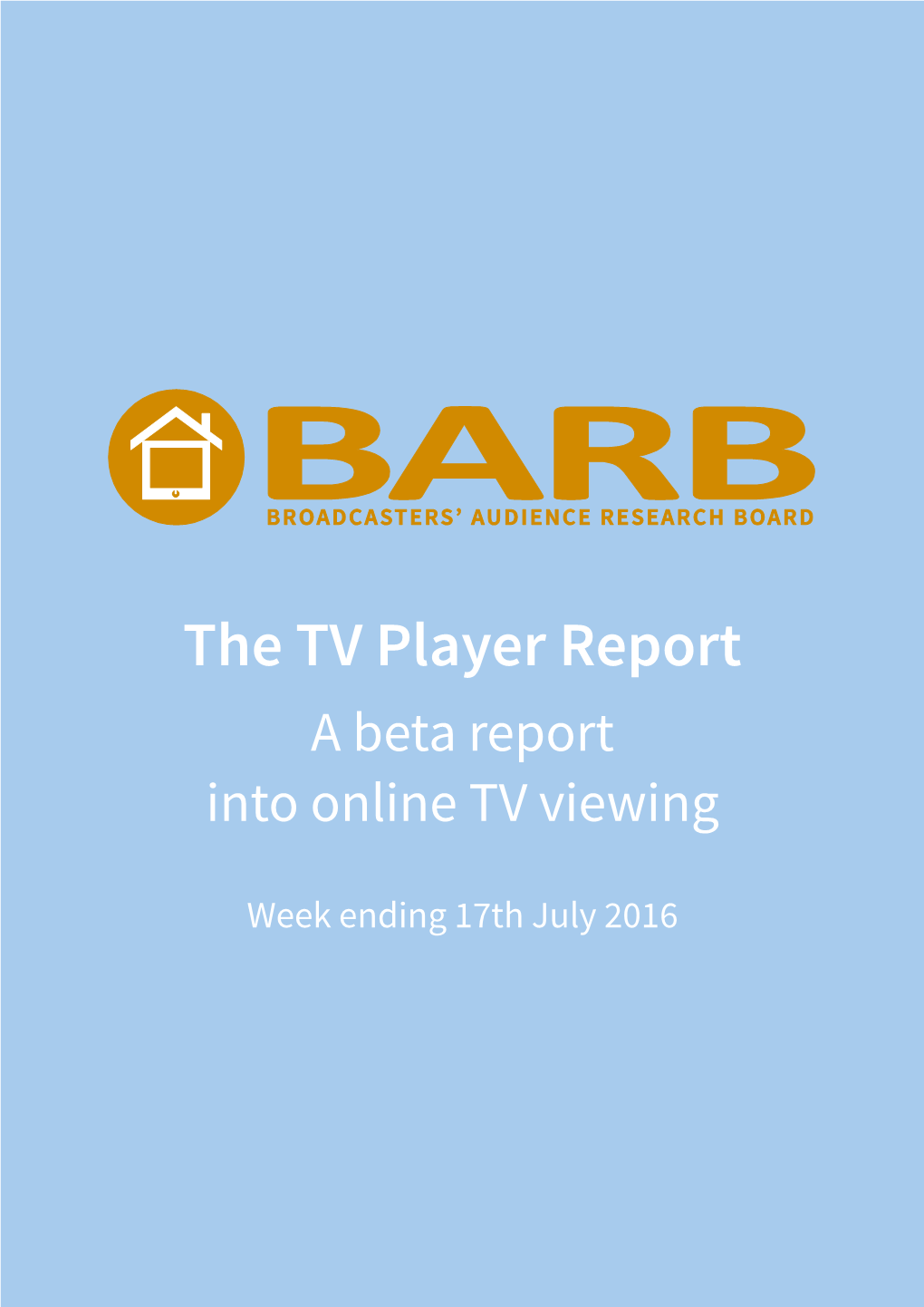 The TV Player Report a Beta Report Into Online TV Viewing