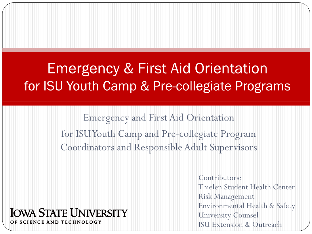 Emergency and First Aid Orientation for ISU Youth Camps and Pre