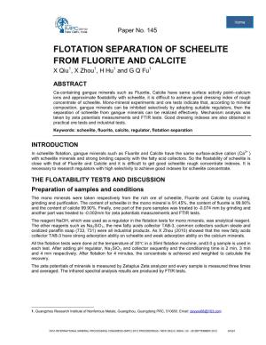 FLOTATION SEPARATION of SCHEELITE from FLUORITE and CALCITE X Qiu1, X Zhou1, H Hu1 and G Q Fu1