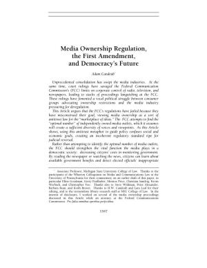 Media Ownership Regulation, the First Amendment, and Democracy's Future