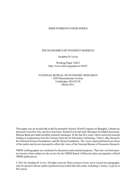 Nber Working Paper Series the Economics of Internet