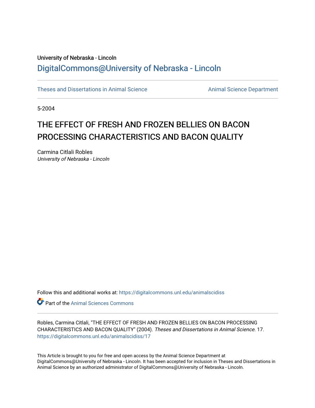 The Effect of Fresh and Frozen Bellies on Bacon Processing Characteristics and Bacon Quality